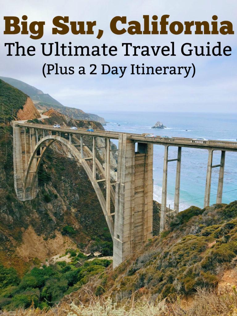 Big Sur travel itinerary guide – making your trip easy